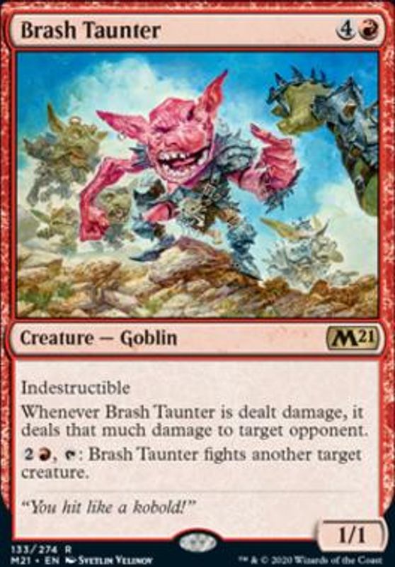Brash Taunter (foil)