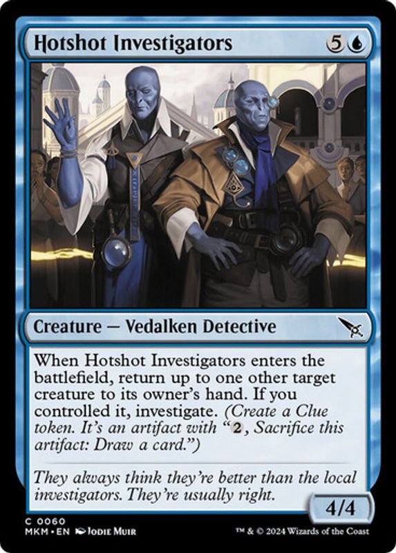 Hotshot Investigators