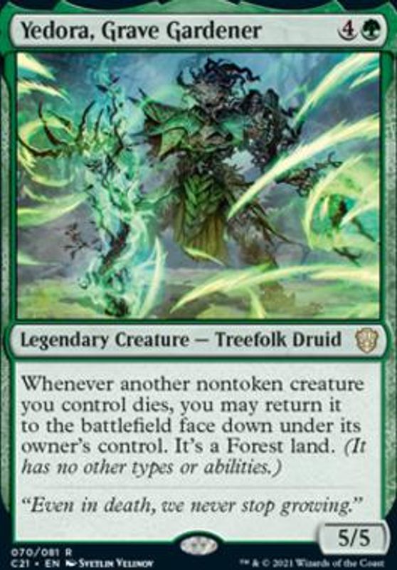 Yedora, Grave Gardener