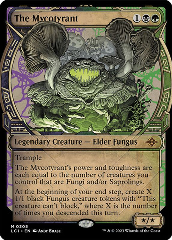 The Mycotyrant (Showcase)