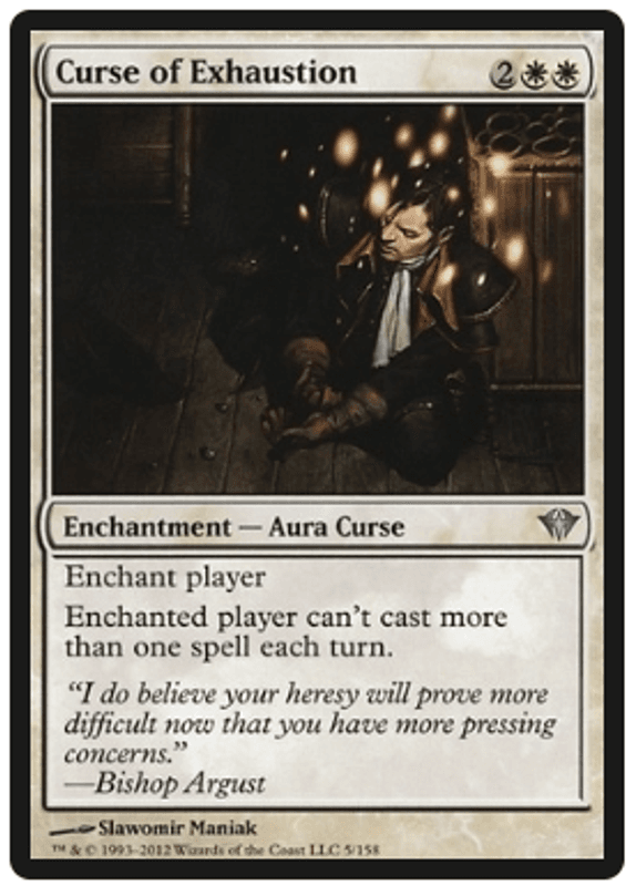 Curse of Exhaustion