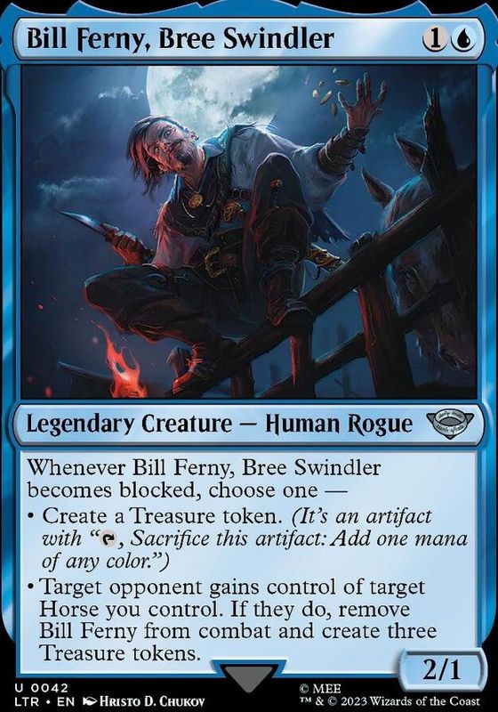 Bill Ferny, Bree Swindler (foil)