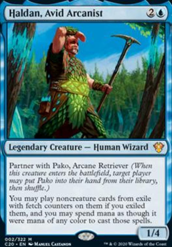Haldan, Avid Arcanist